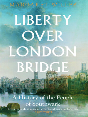 cover image of Liberty over London Bridge